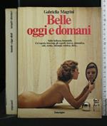 Belle Oggi e Domani