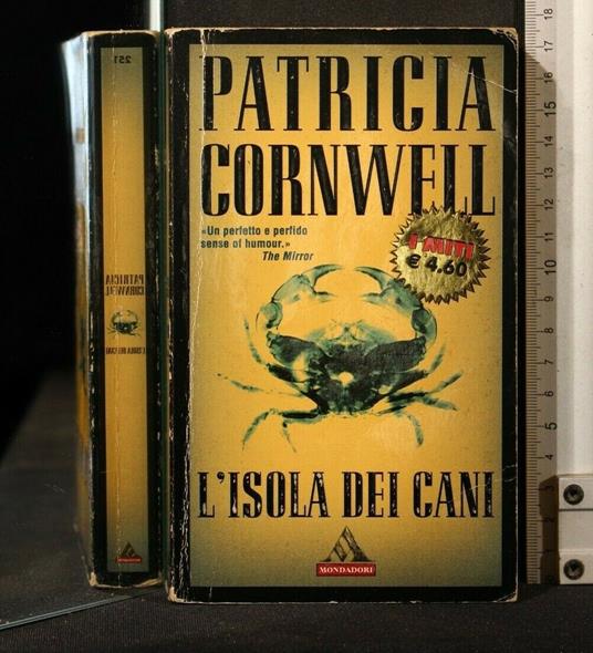 L' Isola Dei Cani - Patricia D. Cornwell - copertina