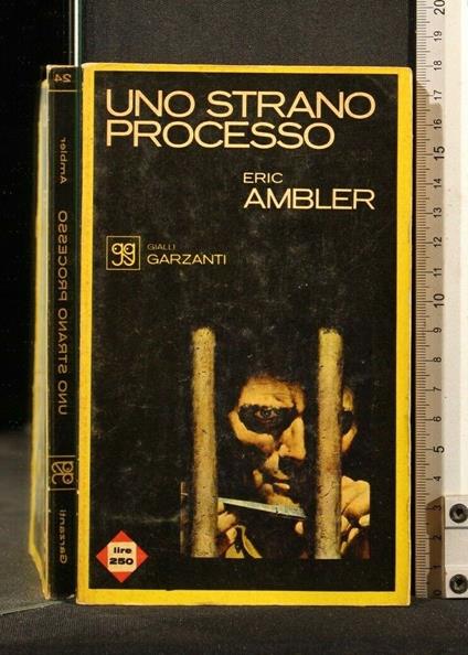 Uno Strano Processo - Eric Ambler - copertina
