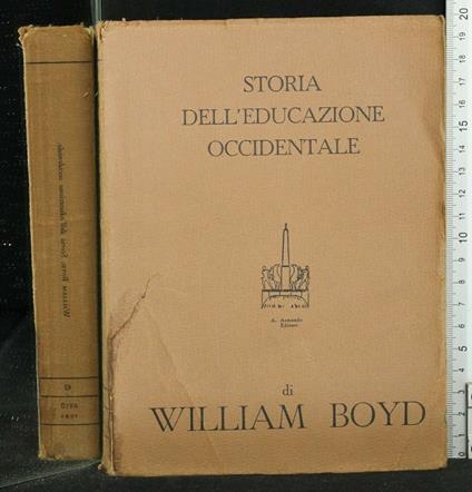 Storia Dell'Educazione Occidentale - William Boyd - copertina