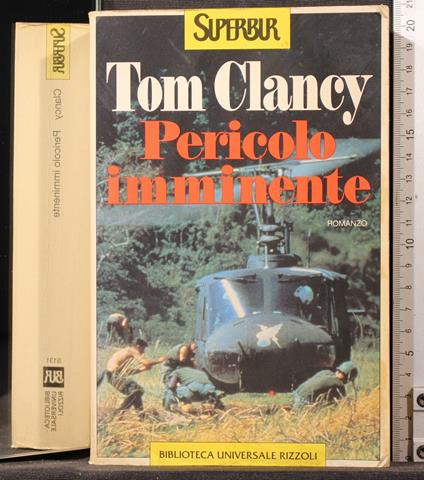 Pericolo imminente - Tom Clancy - copertina