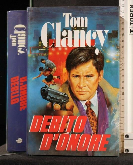 Debito D'Onore - Tom Clancy - copertina