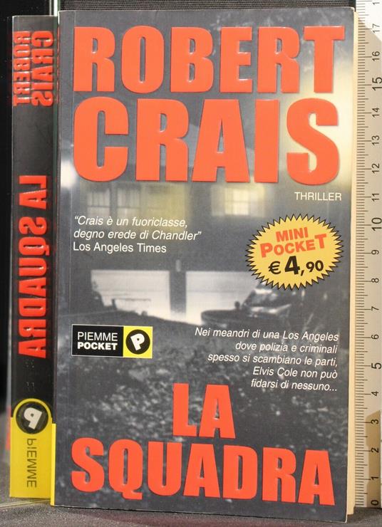 La Squadra - Robert Crais - copertina