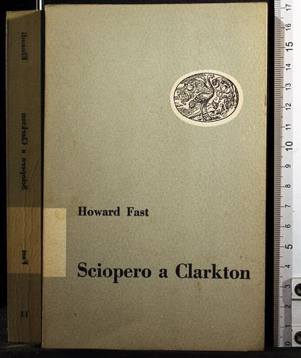 Sciopero a Clorkton - Howard Fast - copertina