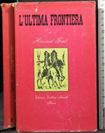 L' ultima frontiera