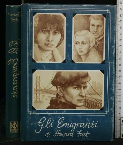 Gli Emigranti - Howard Fast - copertina