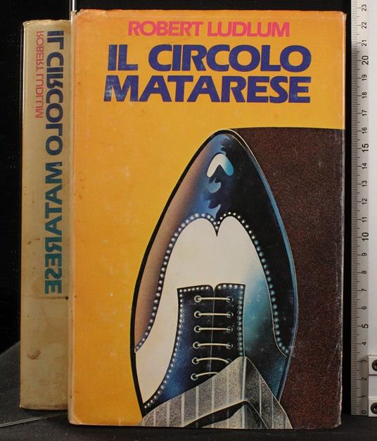 Il circolo Matarese - Robert Ludlum - copertina