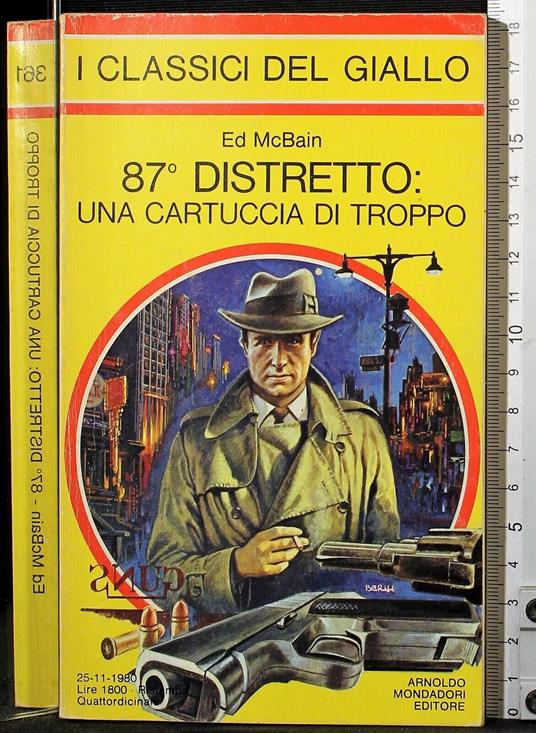 87° distretto: una cartuccia di troppo - Ed McBain - copertina