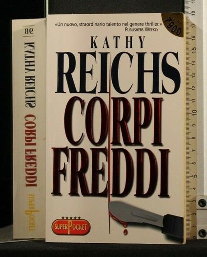 Corpi Freddi - Kathy Reichs - copertina