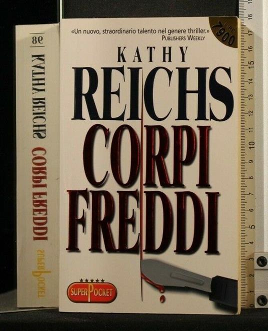 Corpi Freddi - Kathy Reichs - copertina