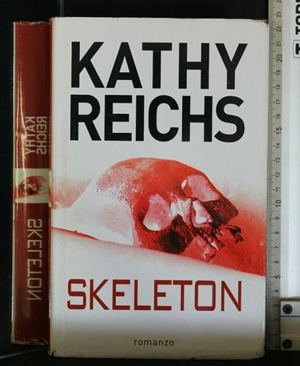 Skeleton - Kathy Reichs - copertina