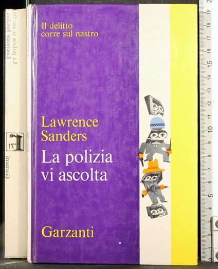 La polizia vi ascolta - Lawrence Sanders - copertina