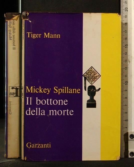 Il Bottone Della Morte - Mickey Spillane - copertina
