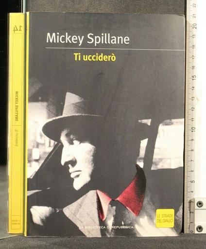 Ti Ucciderò - Mickey Spillane - copertina