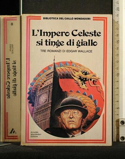 L' Impero Celeste Si Tinge di Giallo - Edgar Wallace - copertina