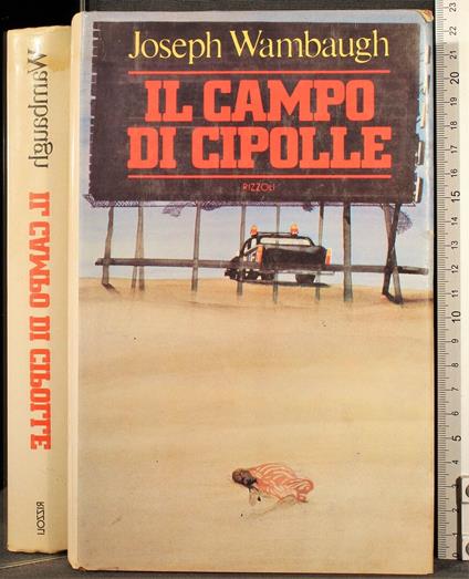 Il campo di cipolle - Joseph Wambaugh - copertina