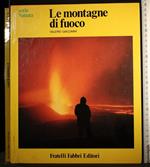 Le montagne di fuoco