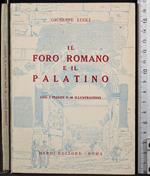 Il foro Romano e il Palatino