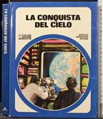 La Conquista Del Cielo