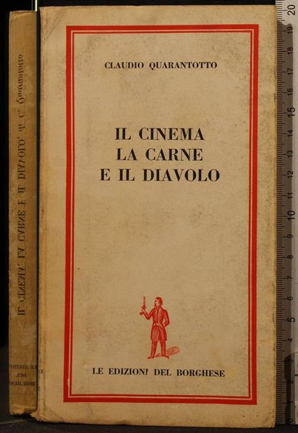 Il Cinema La Carne e Il Diavolo - Claudio Quarantotto - copertina