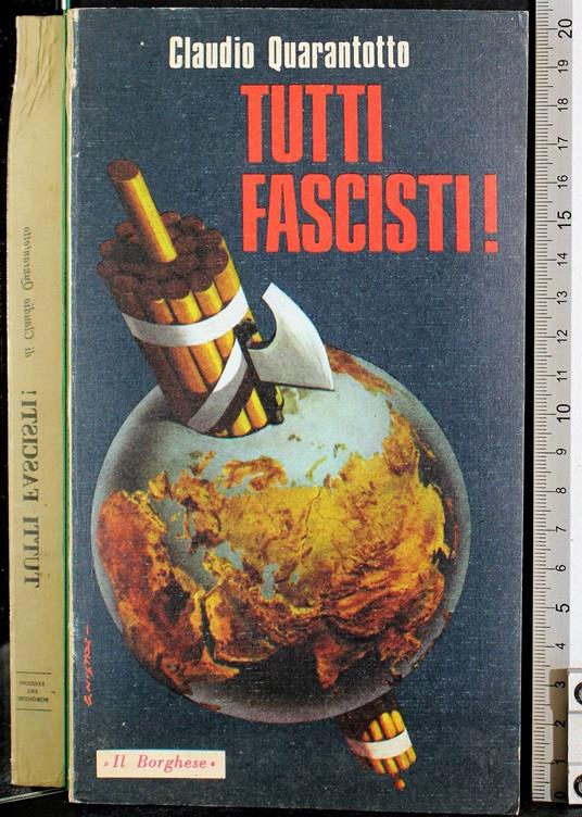 Tutti fascisti! - Claudio Quarantotto - copertina