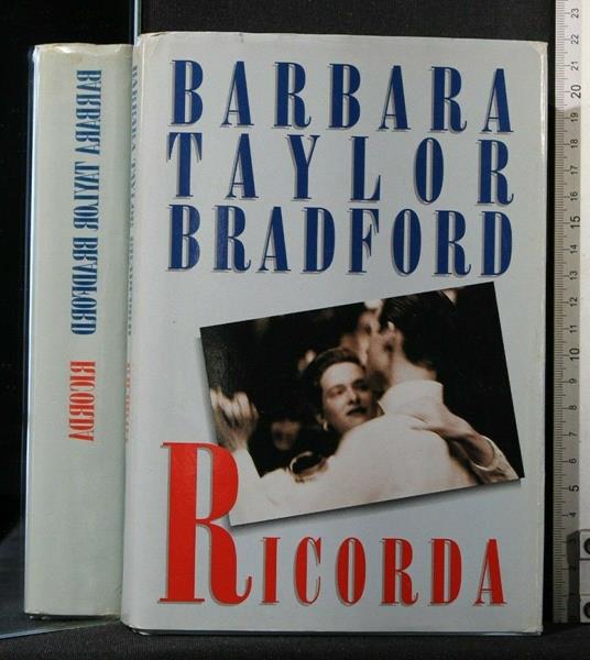 Ricorda - Barbara Taylor Bradford - copertina