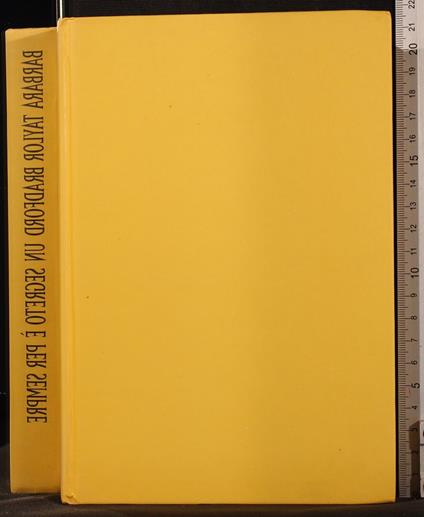 Un segreto è per sempre - Barbara Taylor Bradford - copertina