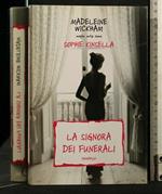 La Signora Dei Funerali