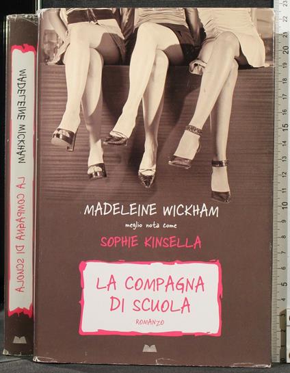 La Compagna di Scuola - Madeleine Wickham - copertina