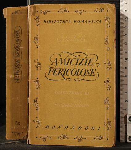 Amicizie Pericolose - Pierre Choderlos de Laclos - copertina