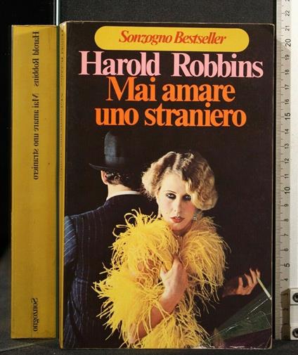 Mai Amare Uno Straniero - Harold Robbins - copertina