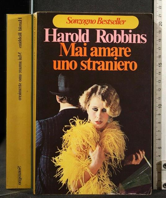 Mai Amare Uno Straniero - Harold Robbins - copertina