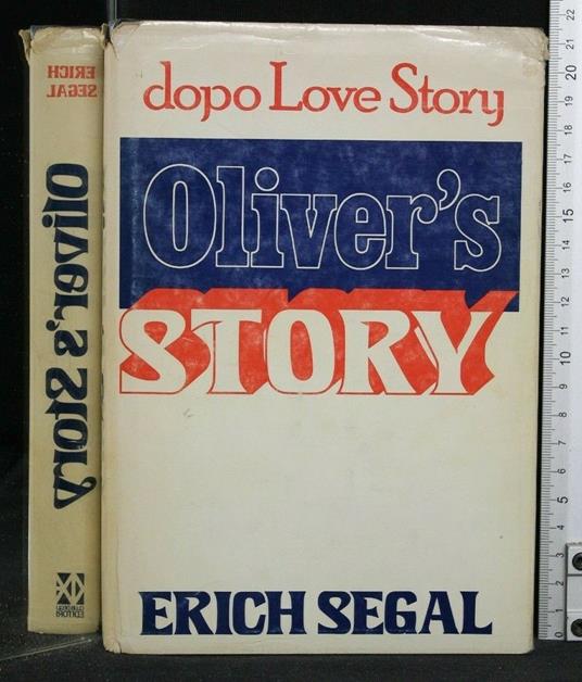 Oliver'S Story - Erich Segal - copertina