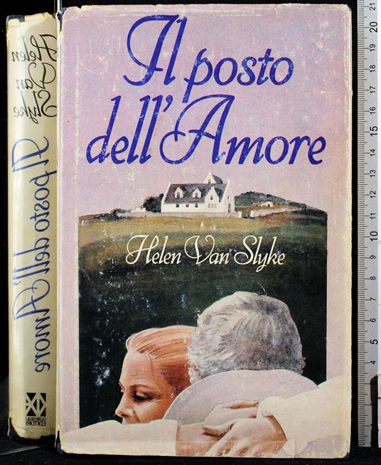 Il posto dell'amore - Helen Van Slyke - copertina