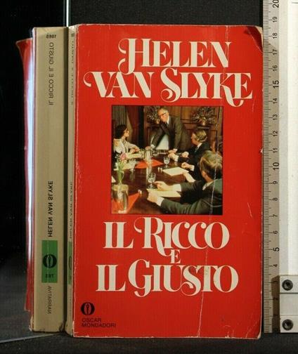 Il Ricco e Il Giusto - Helen Van Slyke - copertina