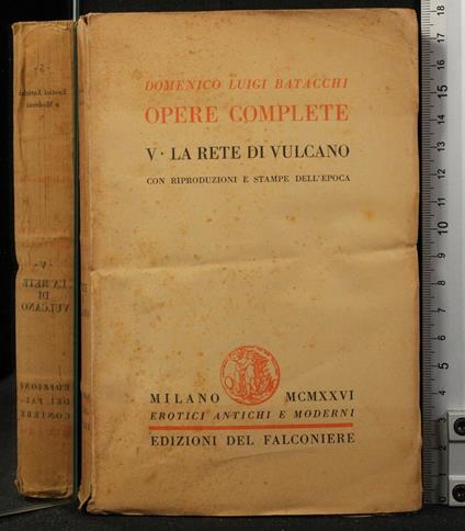 Opere Complete. Vol 5. La Rete di Vulcano - Domenico Batacchi - copertina
