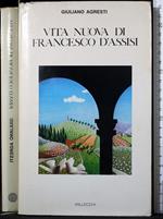 Vita nuova di Francesco D'Assisi