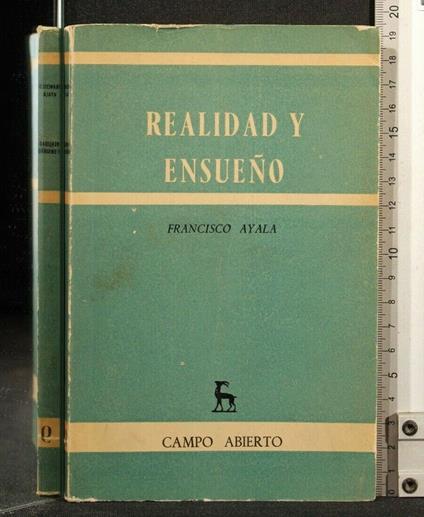 Realidad Y Ensueno - Francisco Ayala - copertina