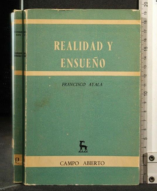 Realidad Y Ensueno - Francisco Ayala - copertina