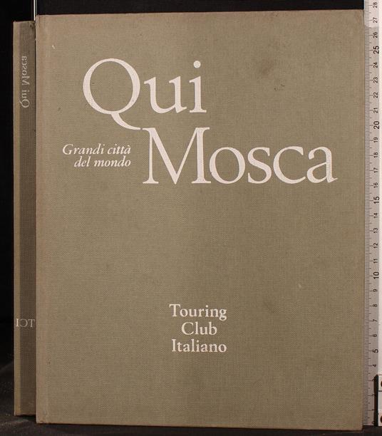 Qui Mosca - Enzo Bettiza - copertina