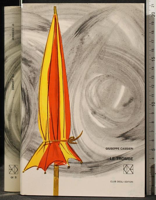 Le Trombe - Giuseppe Cassieri - copertina