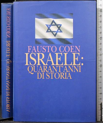 Israele: Quarant'anni di storia - Fausto Coen - copertina