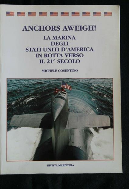 Anchors Aweigh ! - Michele Cosentino - copertina