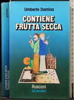 Contiene Frutta Secca