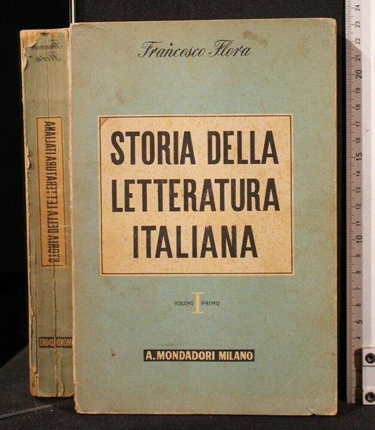 Storia Della Letteratura Italiana Vol 1 - Francesco Flora - copertina