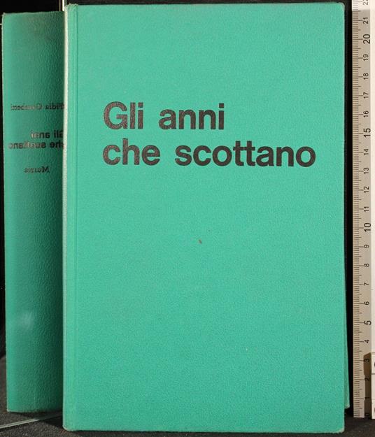 Gli anni che scottano - Fidia Gambetti - copertina