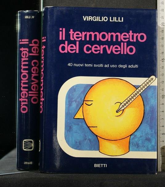 Il Termometro Del Cervello - Virgilio Lilli - copertina