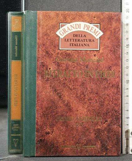 Grandi Premi Della Letteratura Italiana Ritratto in Piedi Premio - Gianna Manzini - copertina
