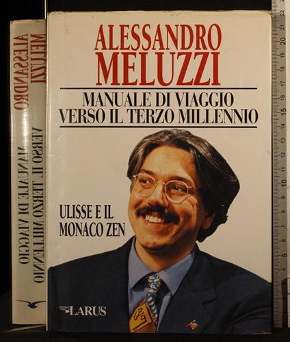 Manuale di viaggio verso il terzo millennio - Alessandro Meluzzi - copertina
