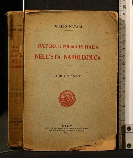 Cultura e Poesia in Italia Nell'Età Napoleonica - Giulio Natali - copertina